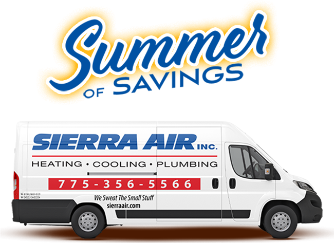 Sierra Air Summer of Savings — Heating, Cooling & Plumbing
